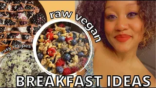 QUICK & EASY Fully Raw Vegan Breakfasts » 3 Healthy Recipes ♡