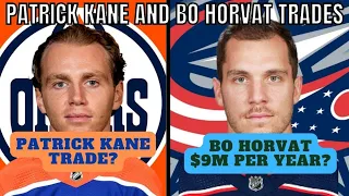 Bo Horvat TRADE is coming & Patrick Kane, Toews, Chychrun | NHL TRADE RUMOURS/NEWS/Vancouver Canucks