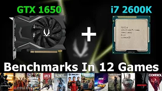 Is There A Bottleneck? i7 2600K + GTX 1650 - Test In 12 Games