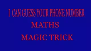 I can Guess your phone number (10 digits) - Maths Magic Trick - Easy Trick knowhow