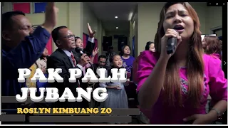 Pak Palh Zu Bang HD|Roslyn Kimbuang Zo|Lyrics: T Pumkhothang