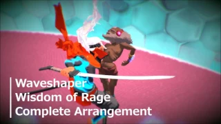 Furi Complete Arrangement: Waveshaper - A Picture in Motion/Wisdom of Rage