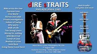 Dire Straits - 1985 - LIVE in Philadelphia [audio only]