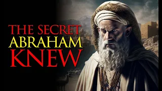 HIDDEN TEACHINGS of the Bible | Abraham Knew What Many People Did Not Know