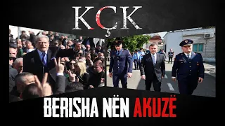 KÇK- Berisha nën akuzë