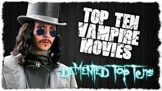 Top 10 Vampire Movies