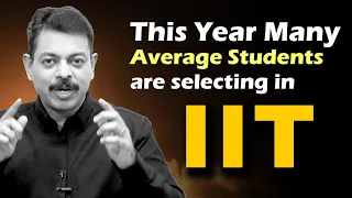 This year many Average students are selecting in IIT