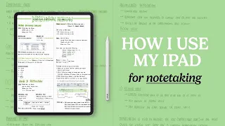 How I Take Notes on my iPad Pro for College