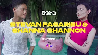 Shanna Shannon & Stevan Pasaribu - Haunting | Live at #ManggungNanggung Eps.143