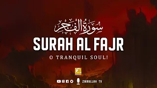 Remarkable recitation of Surah Al Fajr (The Dawn) ⋮ سورة الفجر ⋮ Zikrullah TV