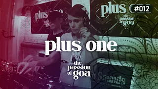 PLUS ONE - The Passion Of Goa #12