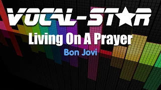 Bon Jovi - Living On A Prayer (Karaoke Version) with Lyrics HD Vocal-Star Karaoke
