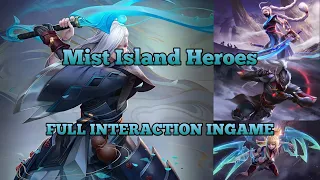 Ingame Interaction (3) | Mist Island heroes | Full Interaction!