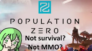 a First Look at... Population Zero