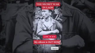 Lan Xang: Land of a Million Elephants - The Secret War in Laos