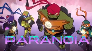 PARANOIA || ROTTMNT AMV