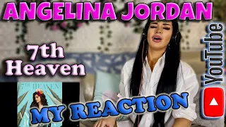 Here's my Reaction to Angelina Jordan - 7Th Heaven