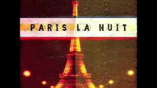 パリの夜景とフレンチ・ポップス　PARIS LA NUIT