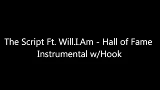 The Script Ft. Will.I.Am - Hall of Fame Instrumental w/Hook