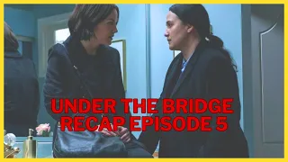 Under The Bridge | Episode 5 Recap | Hulu