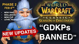 GDKPs BANNED! Season of Discovery PHASE 2 Updates