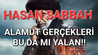 SARAY ve SALTANATI REDDEDEN DEVRİMCİ HASAN SABBAH: ŞOK İFTİRALAR ve YÜZ KARASI KARARTMALAR!