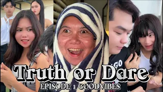 PART 1| TRUTH OR DARE | GOODVIBES