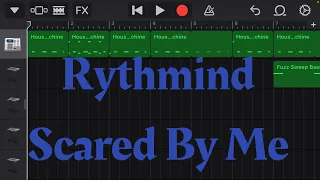 Rythmind - Scared By Me (GBB19 version | GarageBand Cover)