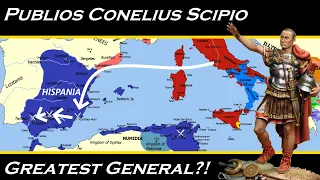 Publius Cornelius Scipio - Greatest General of All Time?! ♠