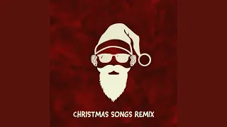 Deck The Halls Remix