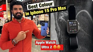 My New Iphone 15 Pro Max ( Titanium blue ) | Apple Watch Ultra -2 🧿✌️