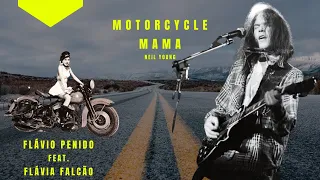 Motorcycle Mama(Neil Young) - Flávio Penido feat. Flávia Falcão