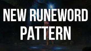D2R - NEW RUNEWORD - Pattern