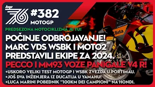 Lap 76 382 MotoGP Počinje odbrojavanje | Stigli Marc VDS WSBK I Moto2 | Pecco i MM93 na Panigale V4R