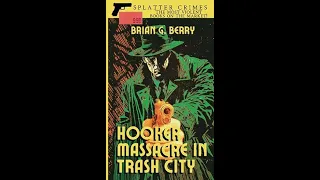 Hooker Massacre In Trash City By Brian G. Berry Book Review