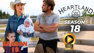 Heartland Season 18 Release Date Announcement & Trailer: Everything We Know!