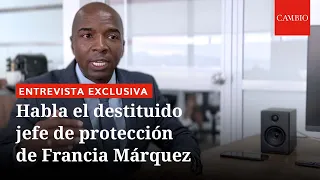 Habla en exclusiva el exjefe de protección de Francia Márquez, Tte. Cnel. Jorge Enrique Hurtado