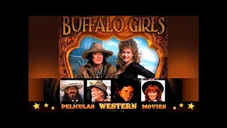 BUFFALO GIRLS  ★★☆ PELICULA WESTERN ☆ ★ ★ Anjelica Huston, Melanie Griffith