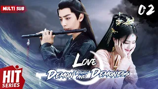 【Multi Sub】Love Between Demon and Demoness EP02 | #xukai #xiaozhan #zhaolusi | WE against the world