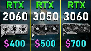 RTX 3050 vs RTX 2060 vs RTX 3060 | i5-12400F - 9 Games Test -1080p | Tech MK