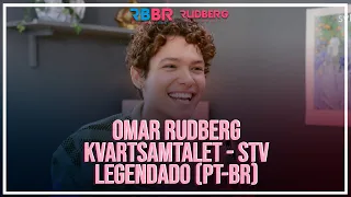 Entrevista Omar Rudberg | Kvartsamtalet [Legendado PT-BR]