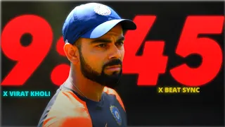 VIRAT KOHLI X 9:45 BEAT Sync/Virat kholi status ⚡😱🥰#cricket #viral #sg #video