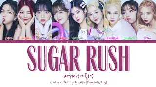 Kep1er (케플러) - ‘Sugar Rush’ Color Coded Lyrics (Han/Rom/Vie/Eng)