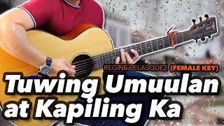 Tuwing Umuulan at Kapiling ka female key Regine Velasquez Instrumental guitar karaoke with lyrics