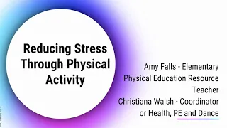 Reducing Stress through Physical Activity