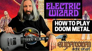 Electric Wizard Supercoven Doom Metal Guitar Lesson