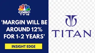 Titan Slumps On Weak Q4 Earnings. EBITDA, Profit And Margin Miss Street Estimates: | CNBC TV18