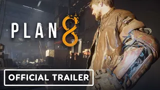 PLAN 8 - Official Reveal Trailer