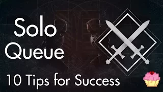 10 Tips for Solo Queue | Destiny 2 PvP