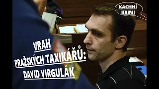 Trojnásobný vrah pražských taxikářů - David Virgulák